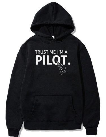 TRUST ME I'M A PILOT PULLOVER THE AV8R